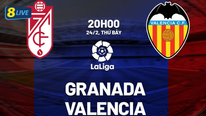 Nhận định bóng đá Granada vs Valencia