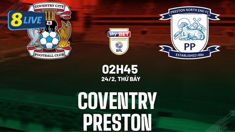 Nhận định Coventry vs Preston